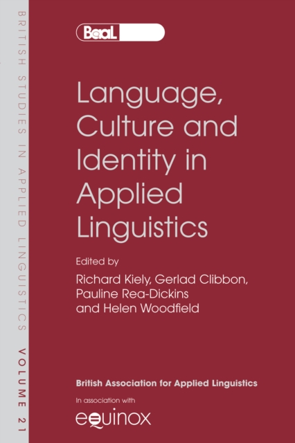 Language, Culture and Identity in Applied Linguistics, PDF eBook