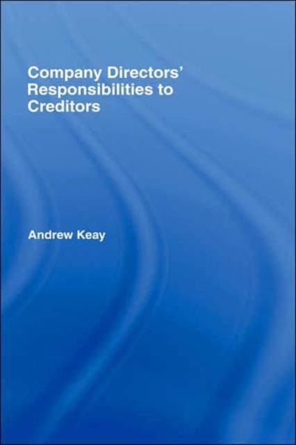 Company Directors' Responsibilities to Creditors, Hardback Book