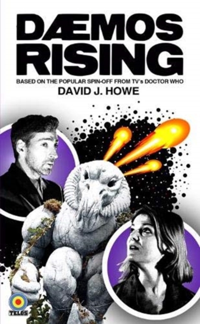 Daemos Rising : A Doctor Who Spin Off, Paperback / softback Book