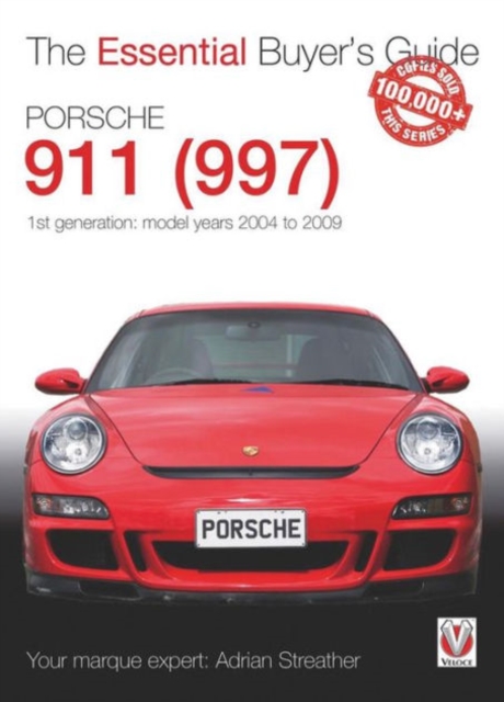 Porsche 911 (997) Model Years 2004 to 2009, Paperback / softback Book