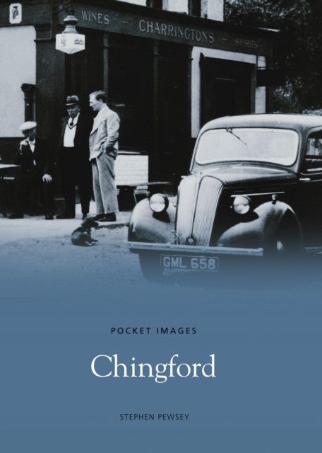 Chingford: Pocket Images, Paperback / softback Book
