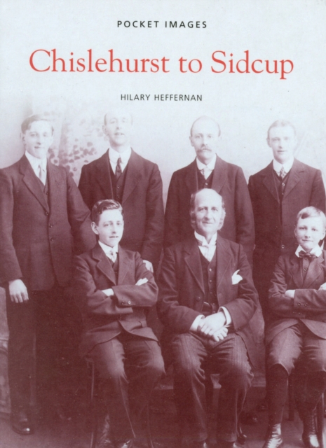Chislehurst to Sidcup, Paperback / softback Book