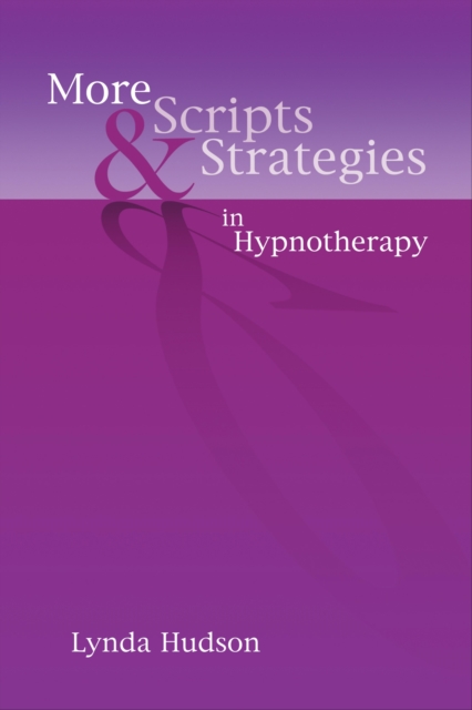 More Scripts & Strategies in Hypnotherapy, EPUB eBook