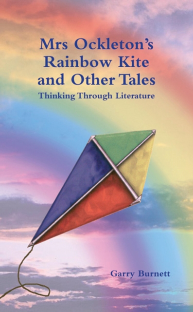 Mrs Ockleton's Rainbow Kite and other Tales : Anthology, EPUB eBook