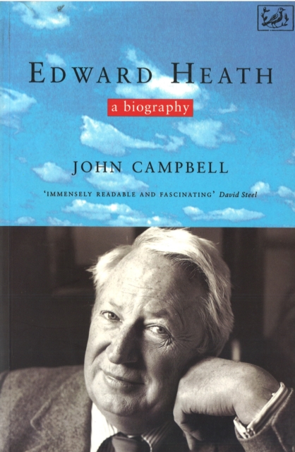 Edward Heath : A Biography, Paperback / softback Book