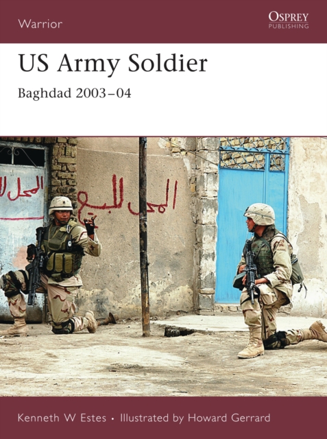 US Army Soldier : Baghdad 2003-04, Paperback / softback Book