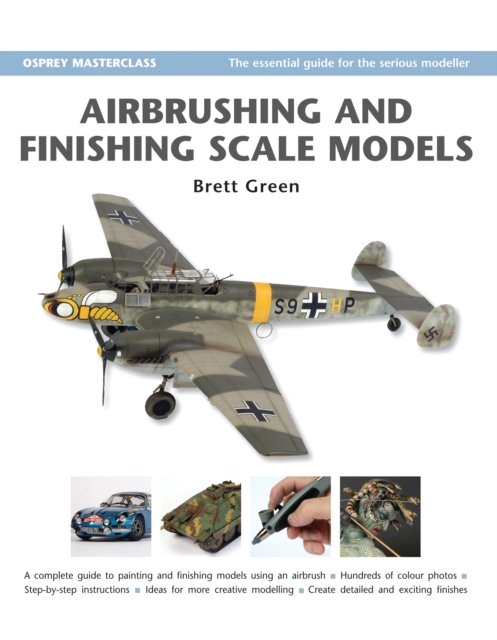 Airbrushing and Finishing Scale Models, Paperback / softback Book