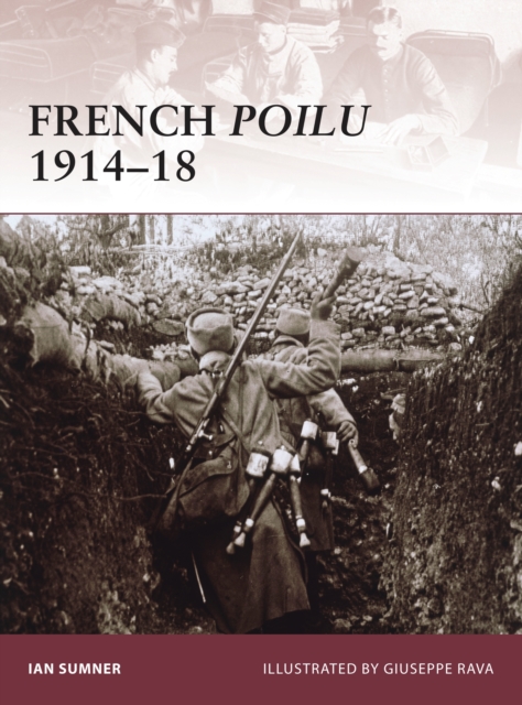 French Poilu 1914-18, Paperback / softback Book