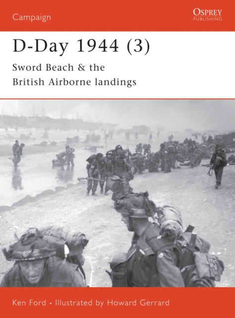 D-Day 1944 (3) : Sword Beach & the British Airborne Landings, PDF eBook