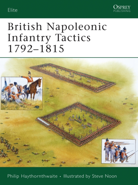 British Napoleonic Infantry Tactics 1792 1815, PDF eBook