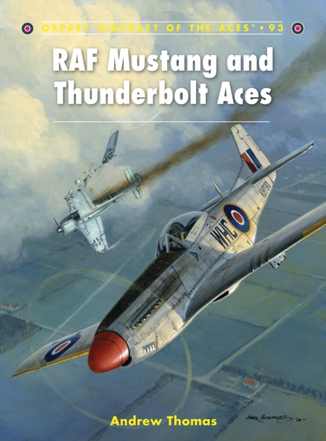 RAF Mustang and Thunderbolt Aces, PDF eBook