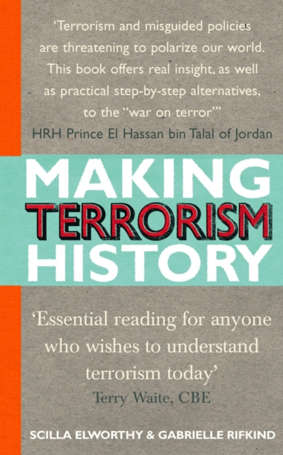 Making Terrorism History, Paperback / softback Book
