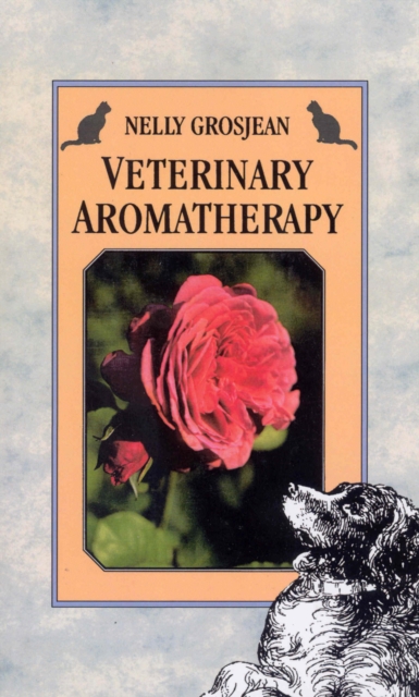 Veterinary Aromatherapy, Paperback / softback Book