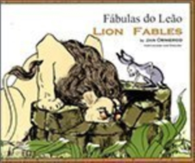 Lion Fables : An Aesop's Fable, Paperback / softback Book