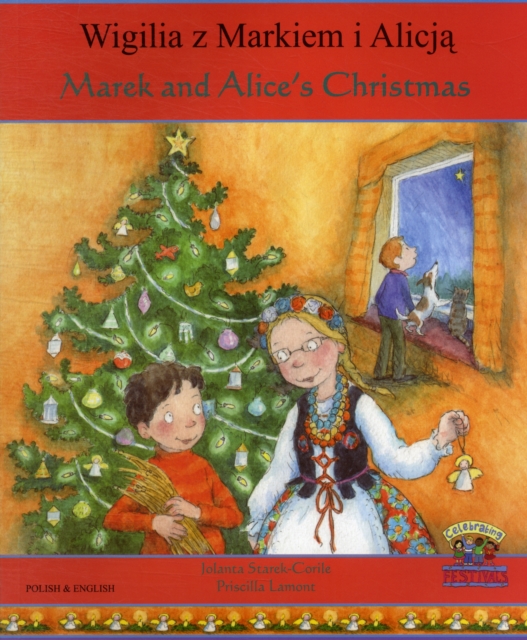 Marek and Alice's Christmas in Polish and English, Paperback / softback Book