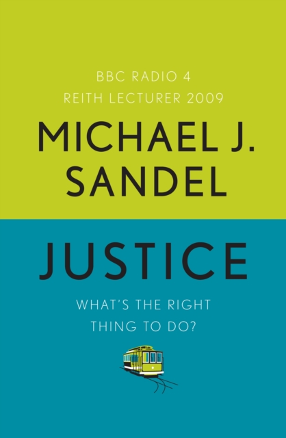 Justice : What's the Right Thing to Do?, EPUB eBook