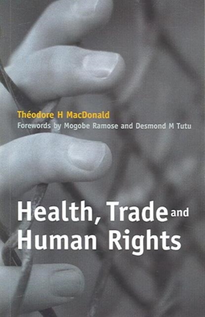 Health, Trade and Human Rights : Using Film and Other Visual Media in Graduate and Medical Education, v. 2, Paperback / softback Book