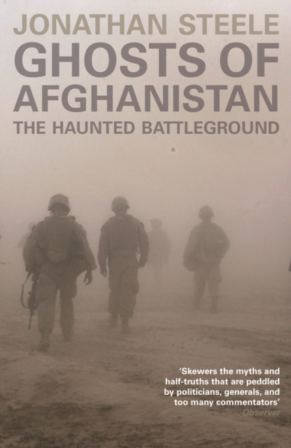 Ghosts of Afghanistan : The Haunted Battleground, EPUB eBook