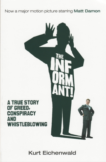 The Informant : A True Story, EPUB eBook