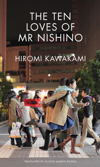 The Ten Loves of Mr Nishino, EPUB eBook