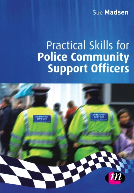 Practical Skills for Police Community Support Officers, Paperback / softback Book