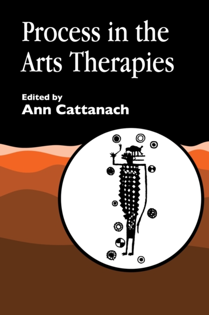 Process in the Arts Therapies, PDF eBook