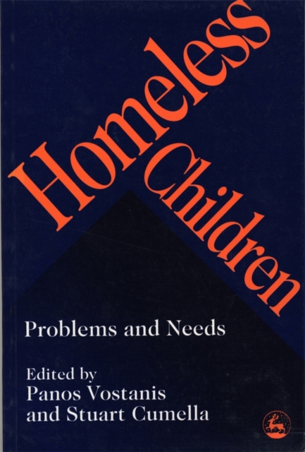 Homeless Children : Problems and Needs, PDF eBook