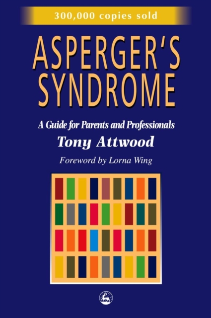 Asperger's Syndrome : A Guide for Parents and Professionals, EPUB eBook