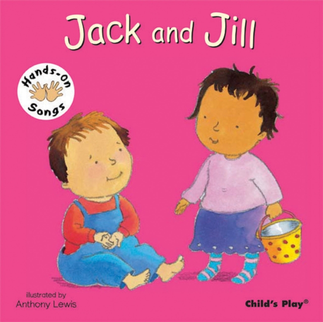 Jack and Jill : BSL (British Sign Language), Board book Book