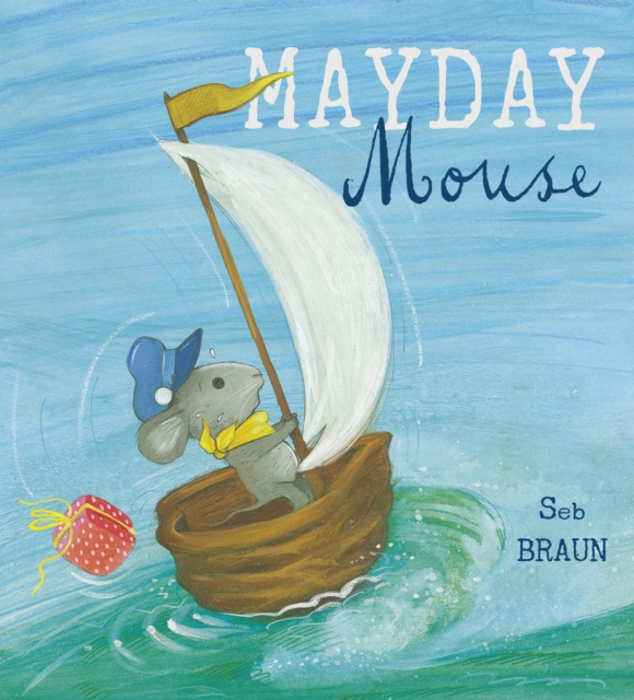 Mayday Mouse, Paperback / softback Book