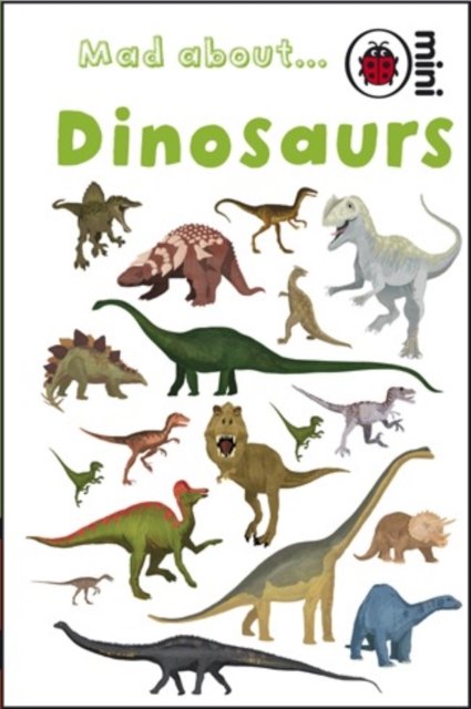 Mad About Dinosaurs, Hardback Book
