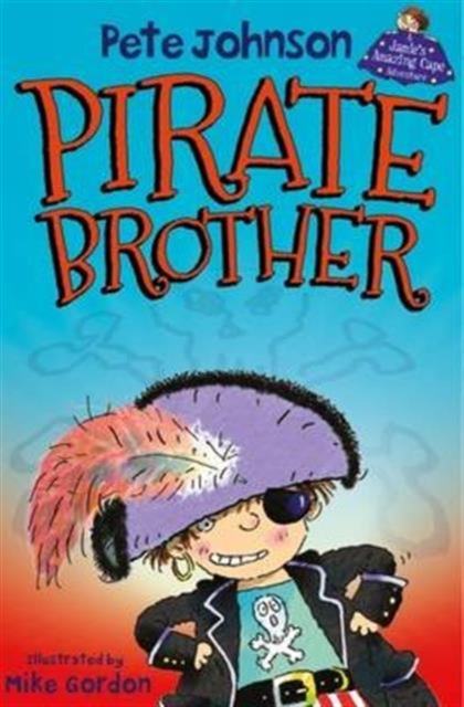 Pirate Brother, Paperback / softback Book