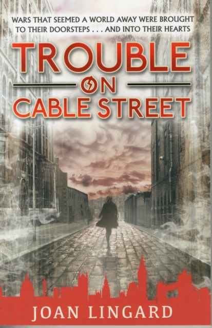 Trouble on Cable Street, Paperback / softback Book