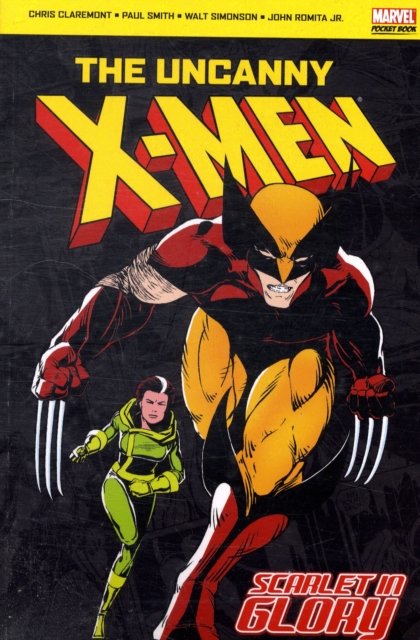 The Uncanny "X-Men" : Scarlet in Glory, Paperback / softback Book