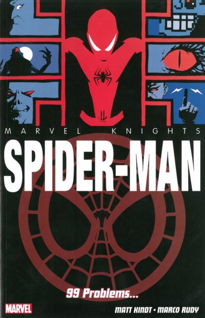 Marvel Knights: Spider-man: 99 Problems..., Paperback Book