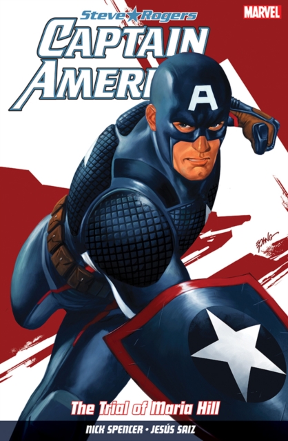 Captain America: Steve Rogers Vol. 2 : The Trial of Maria Hill, Paperback / softback Book