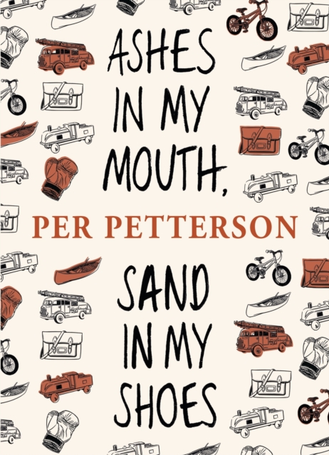 Ashes in My Mouth, Sand in My Shoes, Paperback / softback Book