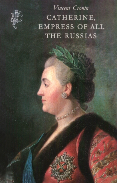 Catherine, Empress of All The Russias, Paperback / softback Book