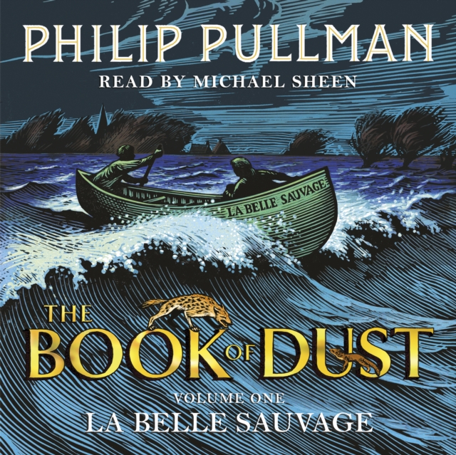La Belle Sauvage: The Book of Dust Volume One : From the world of Philip Pullman's His Dark Materials - now a major BBC series, CD-Audio Book