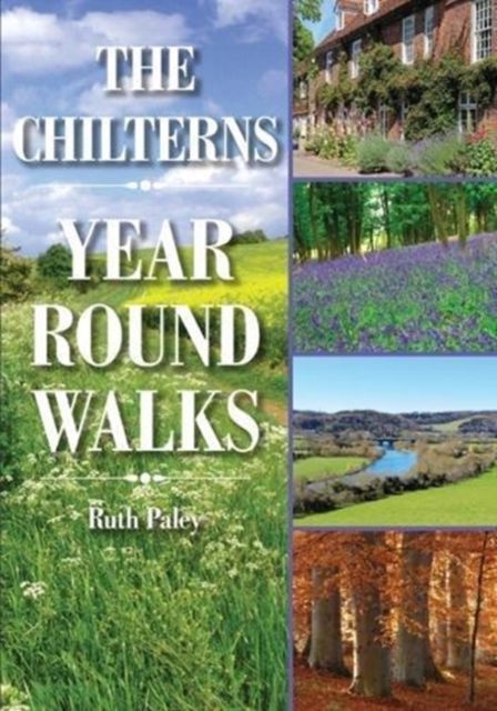 The Chilterns Year Round Walks, Paperback / softback Book