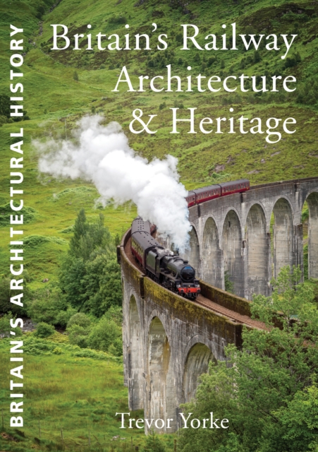British Railway Architecture and Heritage, EPUB eBook