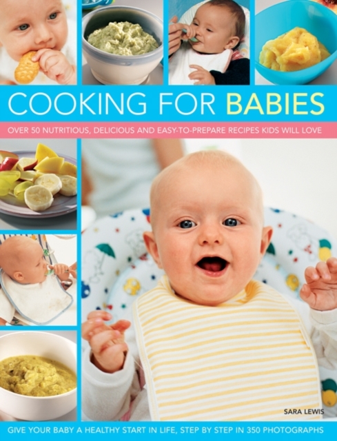 Cooking for Babies, Paperback / softback Book