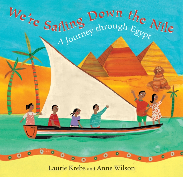 We're Sailing Down the Nile, Paperback / softback Book