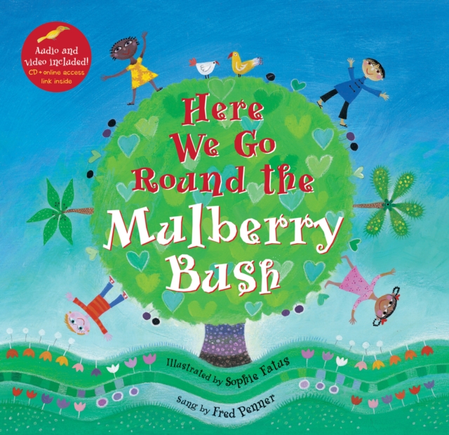 Here We Go Round The Mulberry Bush, Paperback / softback Book