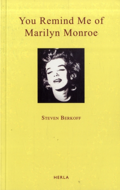 You Remind Me of Marilyn Monroe, Paperback Book