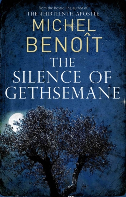 The Silence of Gethsemane, Paperback Book