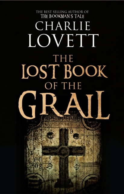 The Lost Book of the Grail, Paperback / softback Book