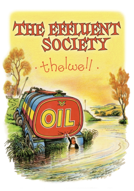 The Effluent Society, Paperback / softback Book