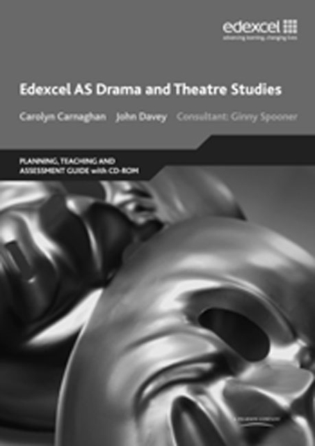 Edexcel AS Drama and Theatre Studies Planning, Teaching and Assessment Guide, Mixed media product Book