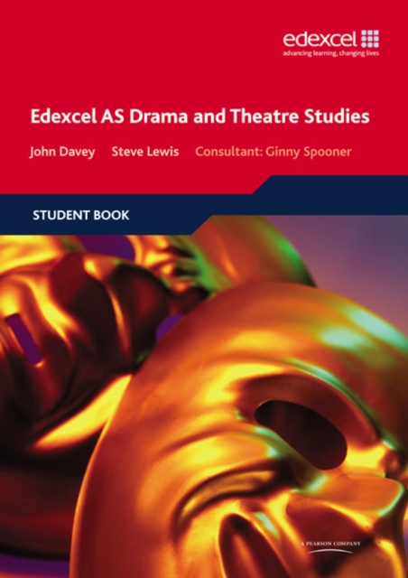 Edexcel AS Drama and Theatre Studies Student book, Paperback / softback Book